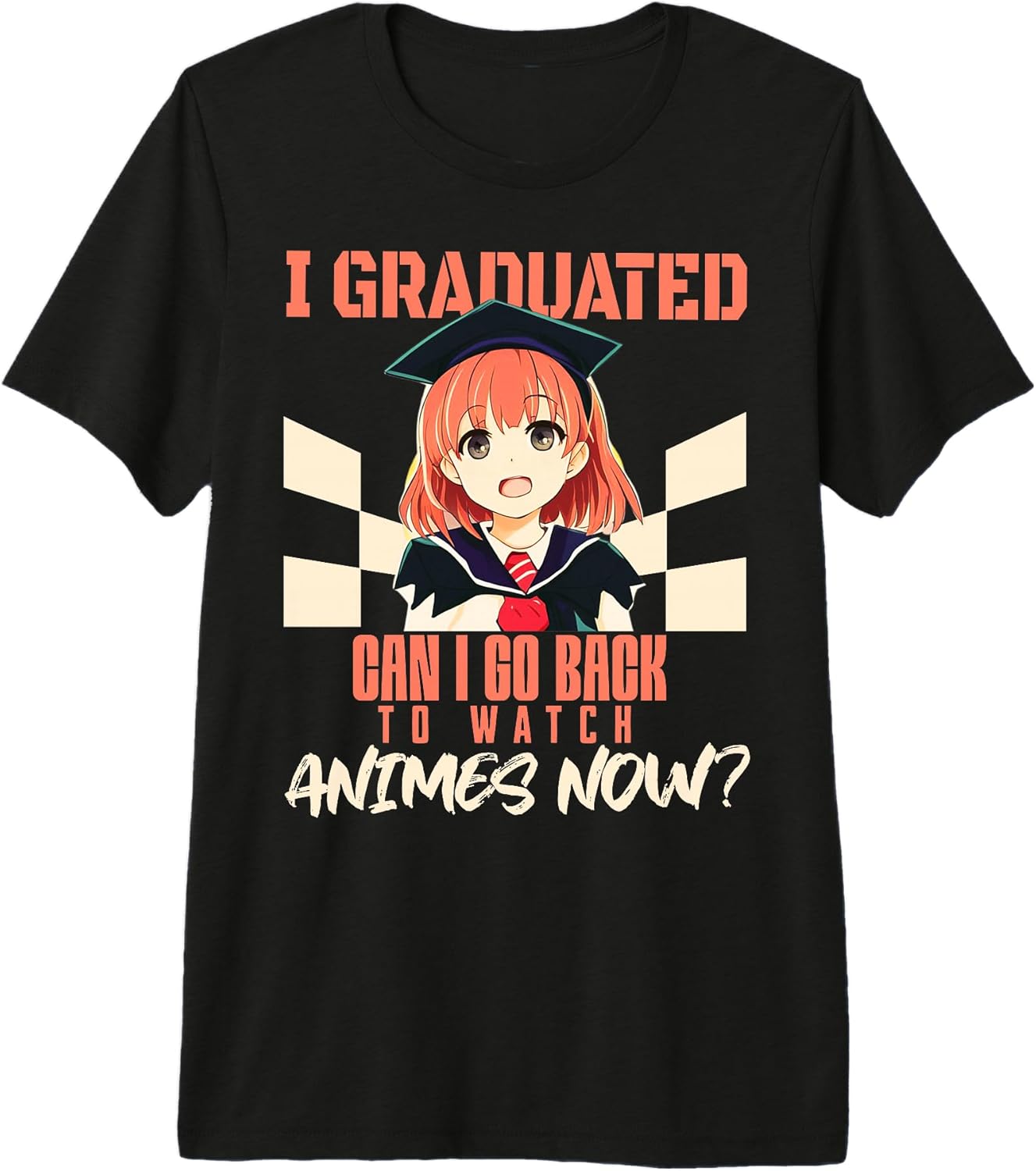 Anime funny college high school graduation tee