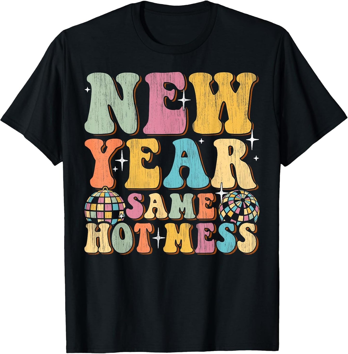 Funny Retro New Year Celebration Quote Apparel