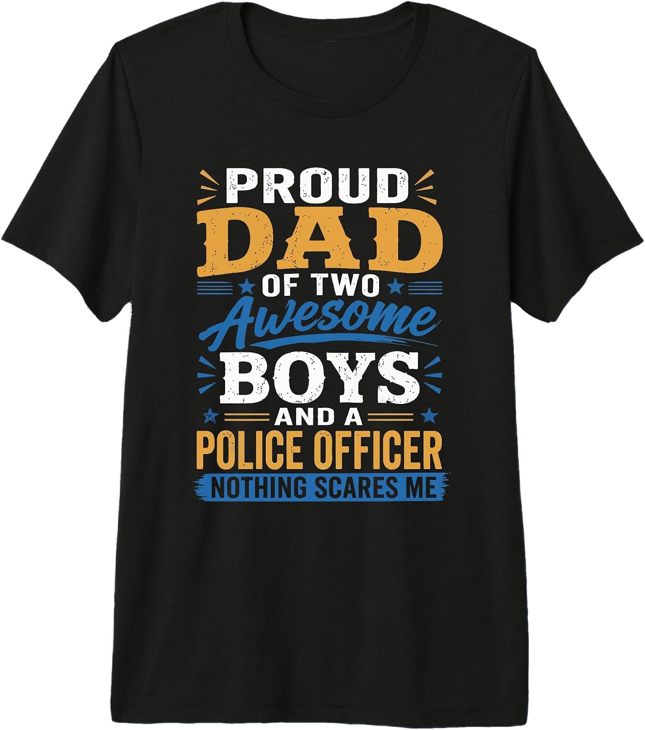 Proud Dad Career Family Funny Quote Tees
