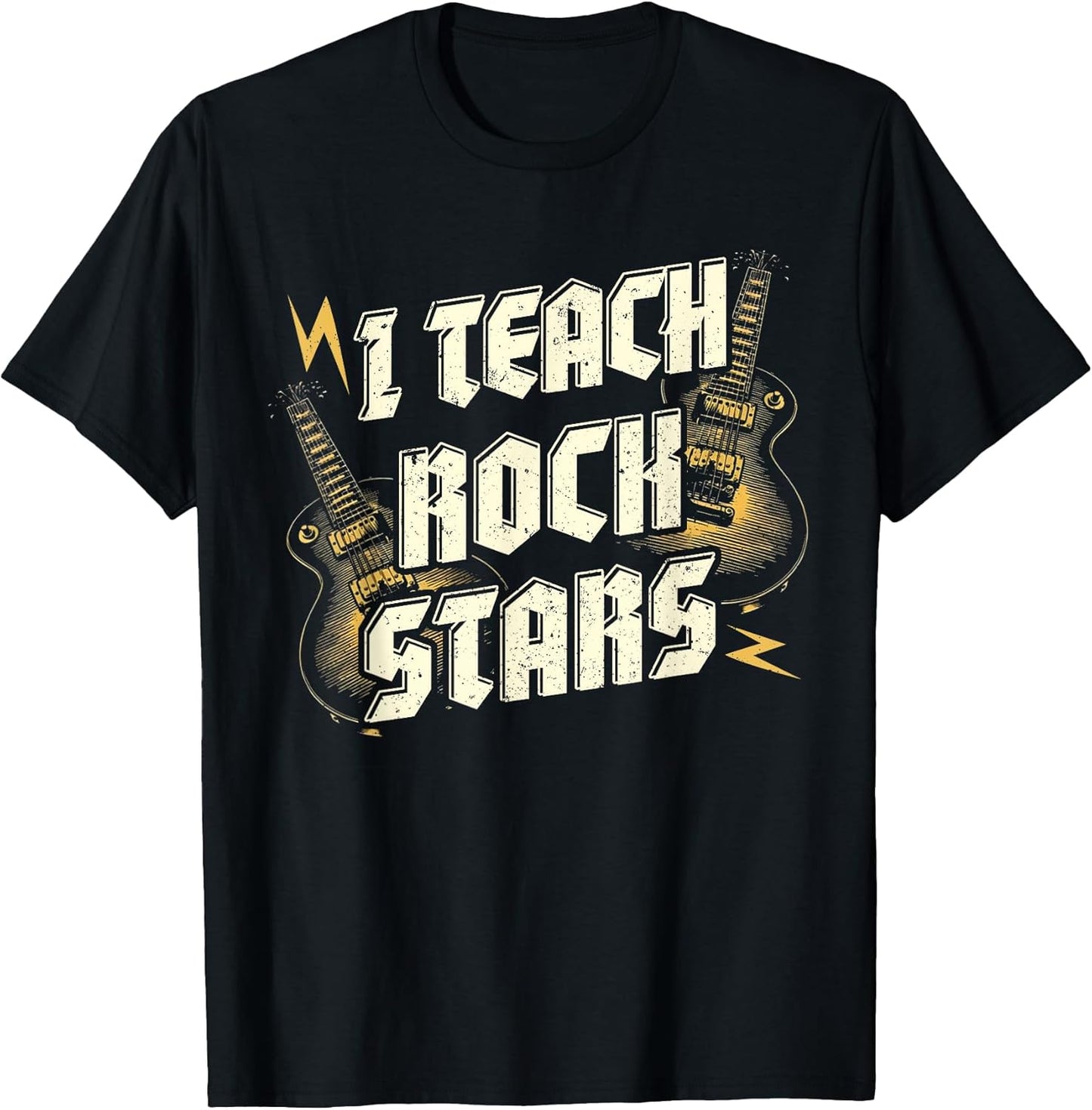 I TEACH ROCKSTARS Funny Teacher Rocks Band Music Teaching T-Shirt