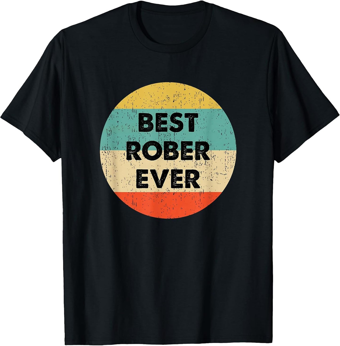 Rober Name Shirts & Gifts