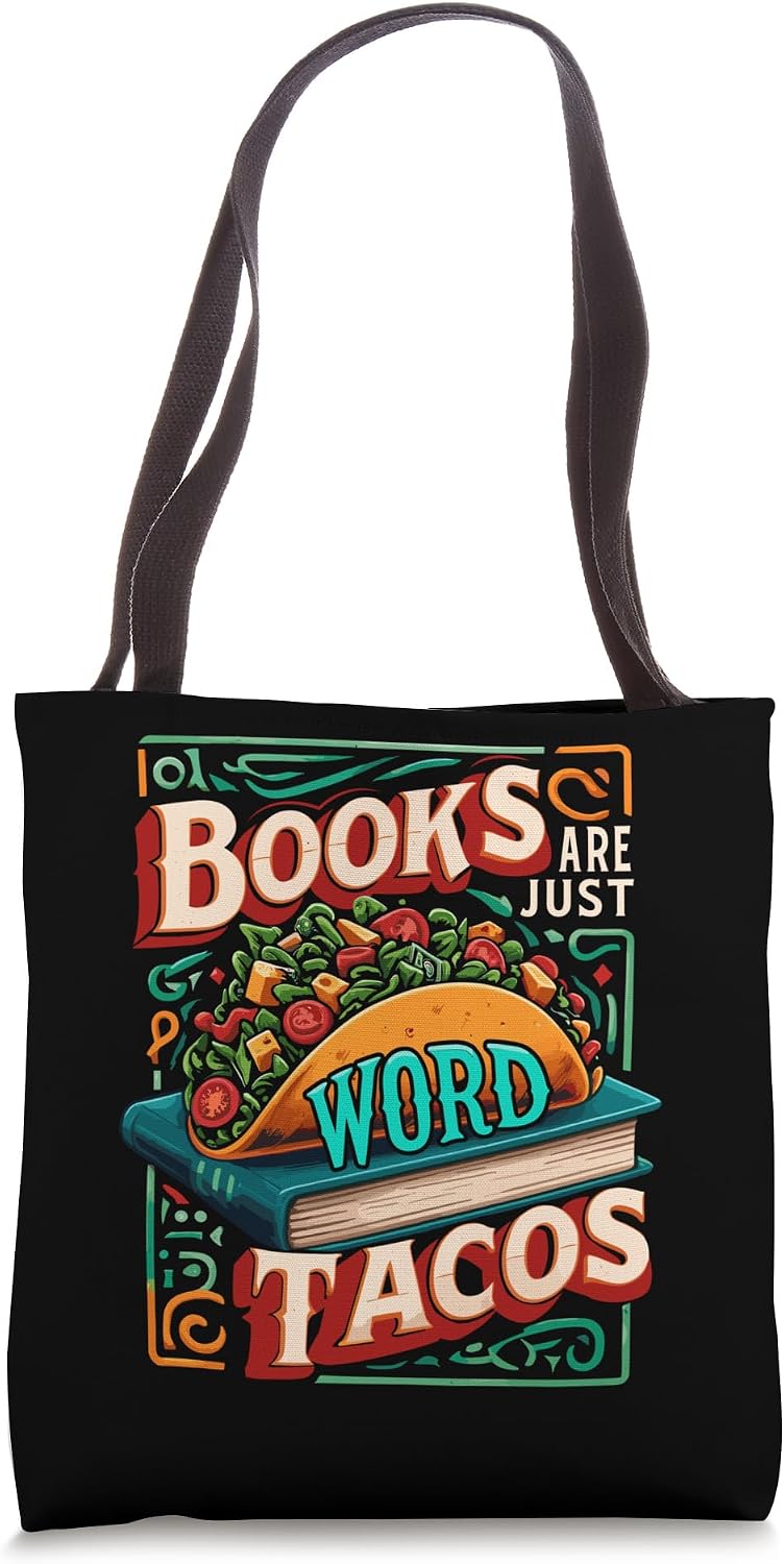 Books Are Just Word Tacos Designs By ShirtZilla