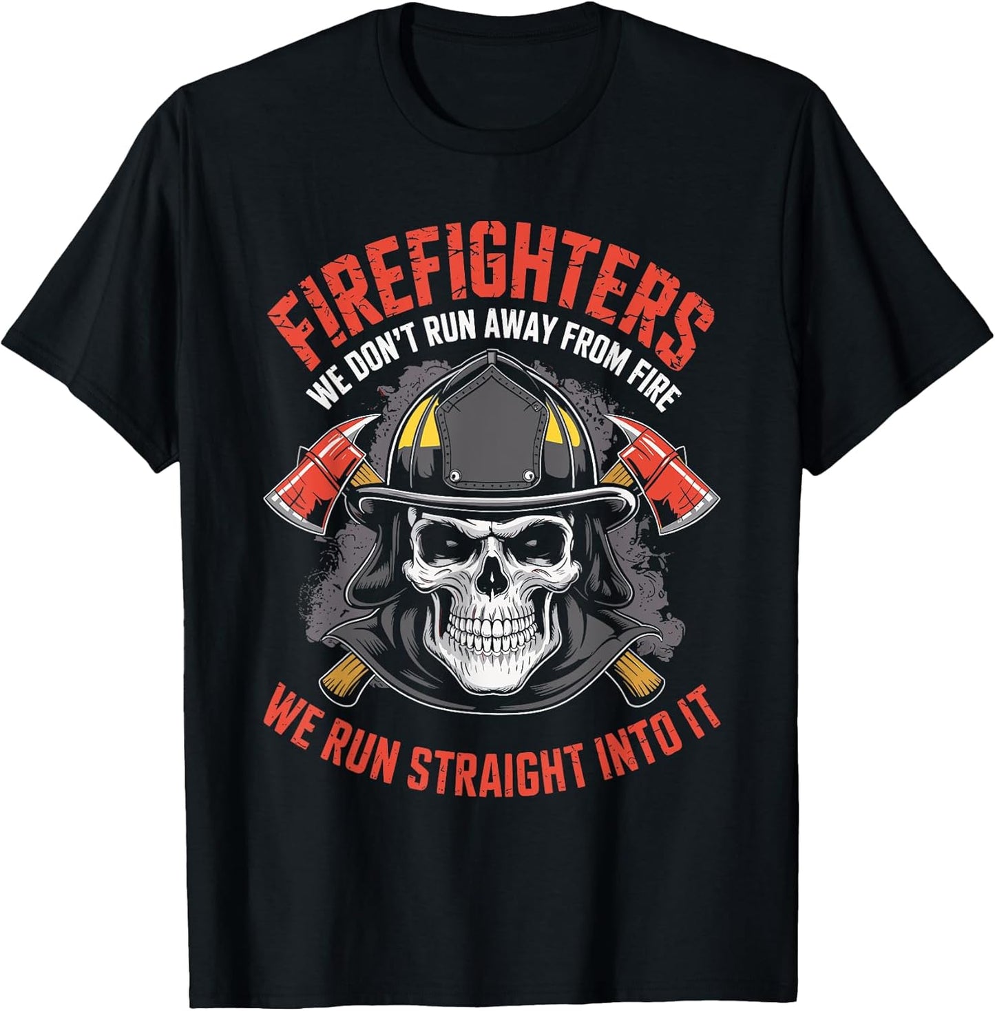 Brave Firefighter Funny Fireman Apparel