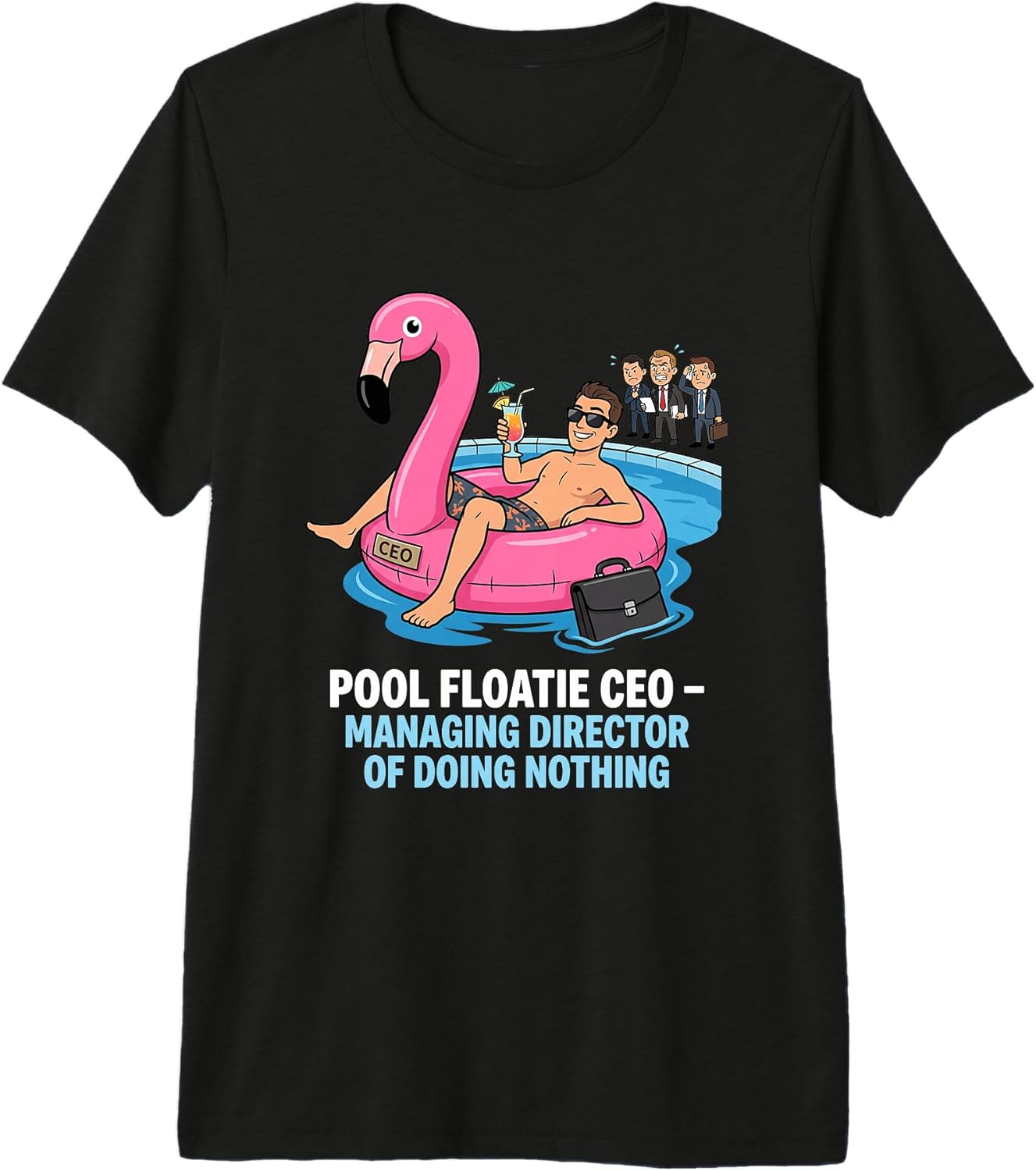Office Humor Pool Floatie Boss CEO Lazy