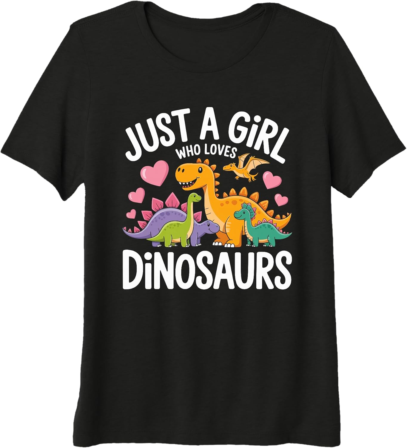 Just a Girl Who Loves Dinosaurs Apparel