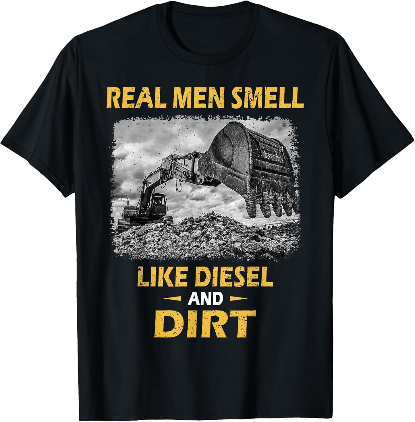 Funny Excavator Saying for Construction Excavator Lovers T-Shirt