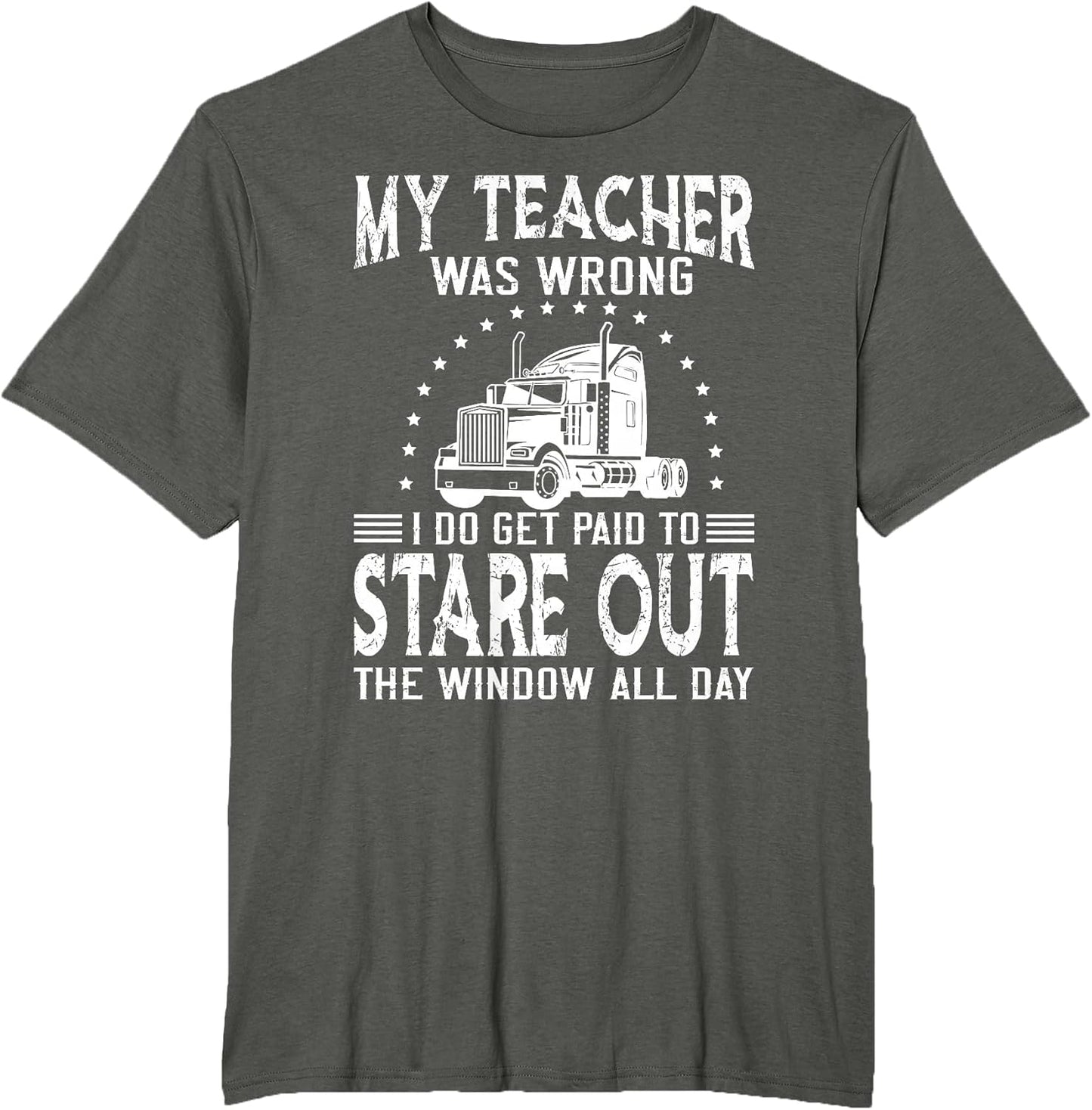 Funny Truck Driver T Shirts & Trucker Gift for Men
