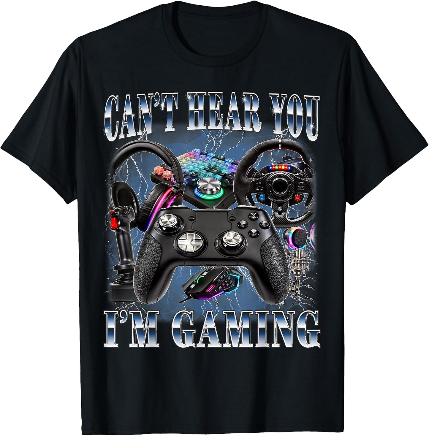 Can't Hear You I'm Gaming Video Game Lover 90s Style Gamer T-Shirt