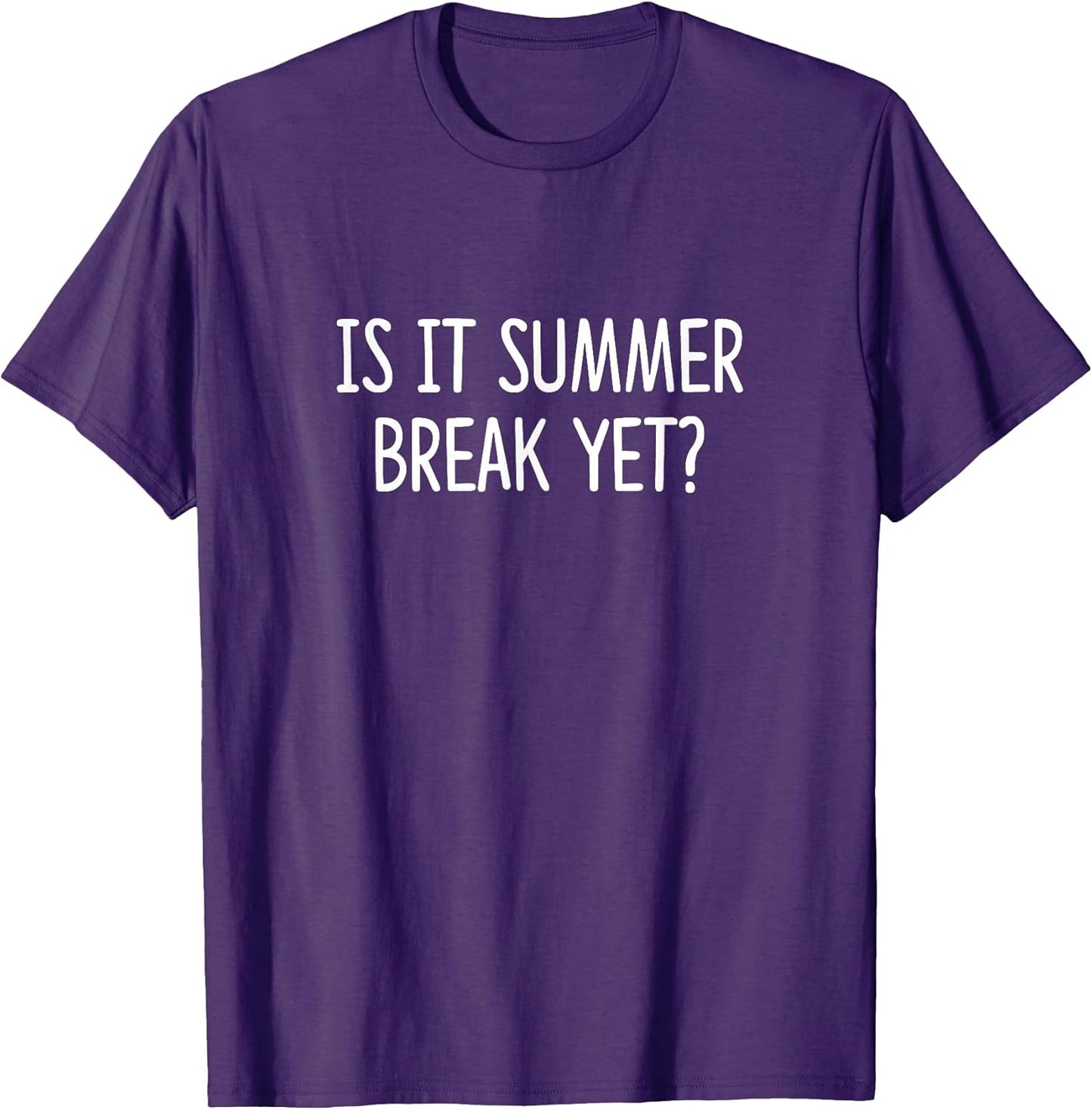 Is It Summer Break Yet? -
