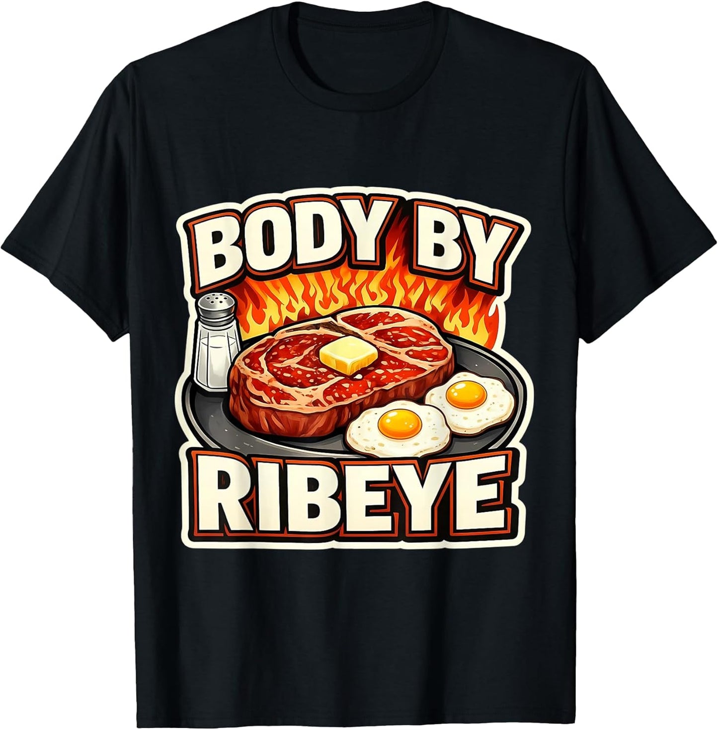 Body By Ribeye Carnivore Diet Keto Ketogenic Merch