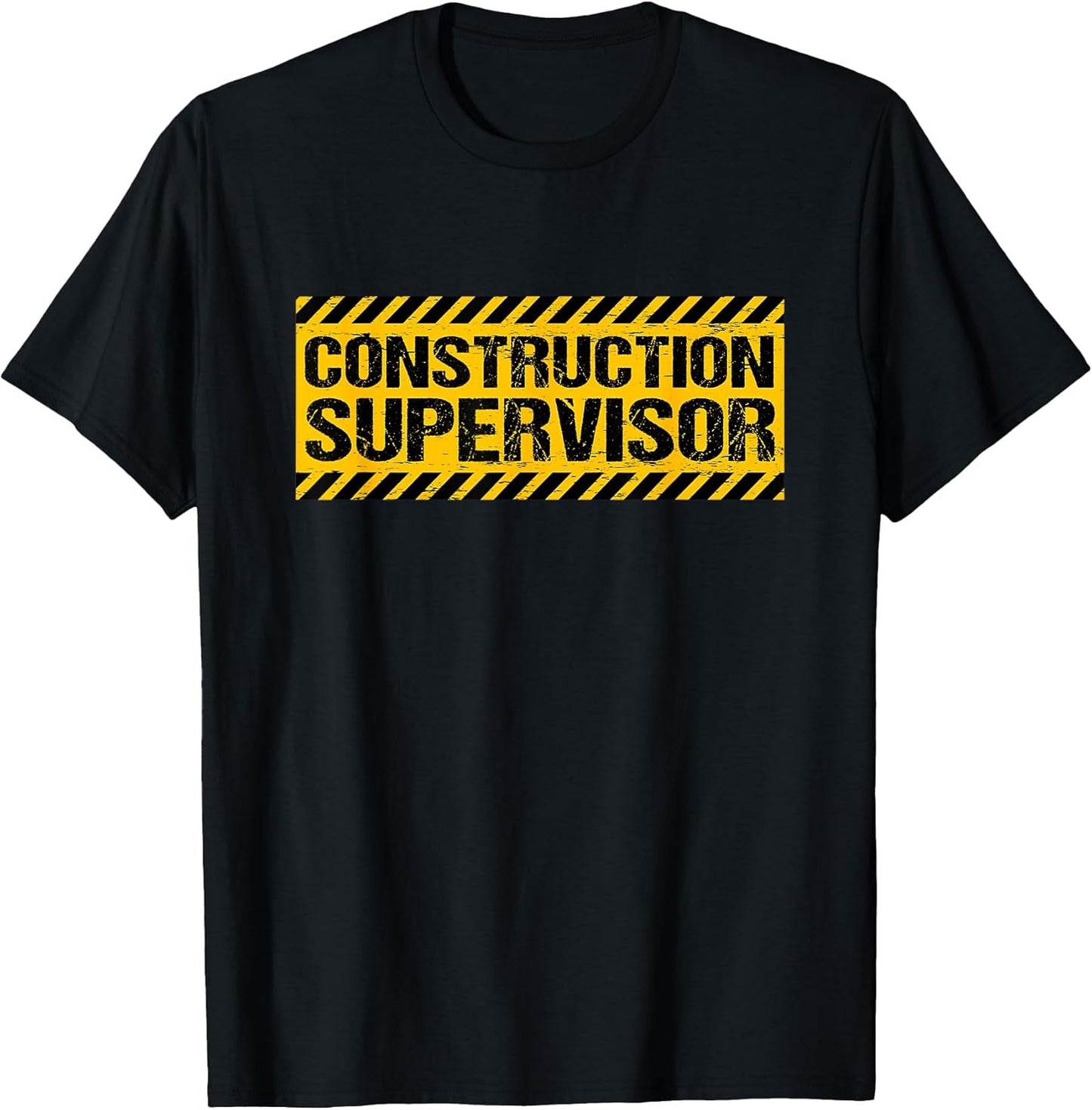 Construction Supervisor T-Shirt