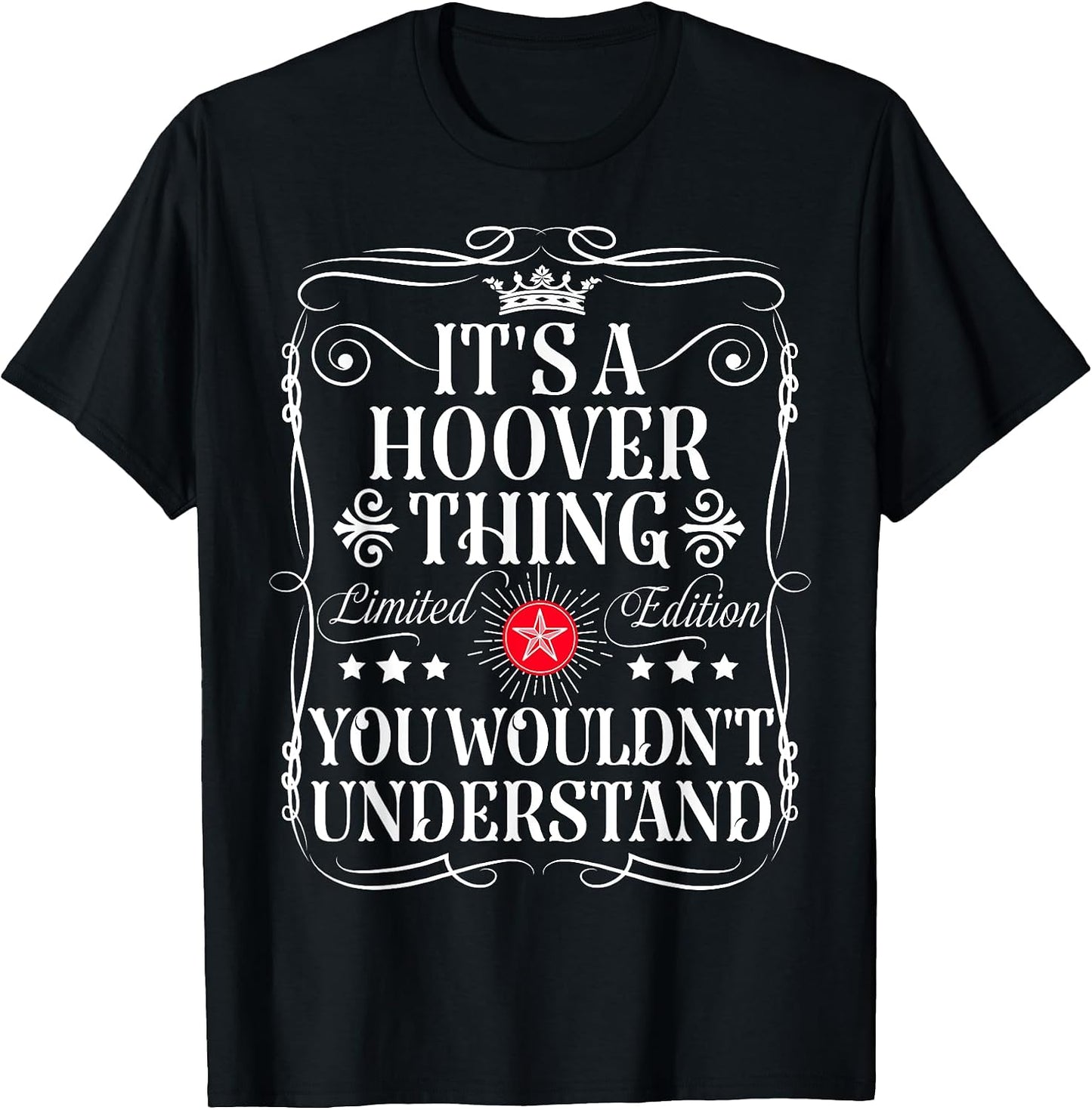 Funny Vintage Hoover Name T-Shirts And Gifts