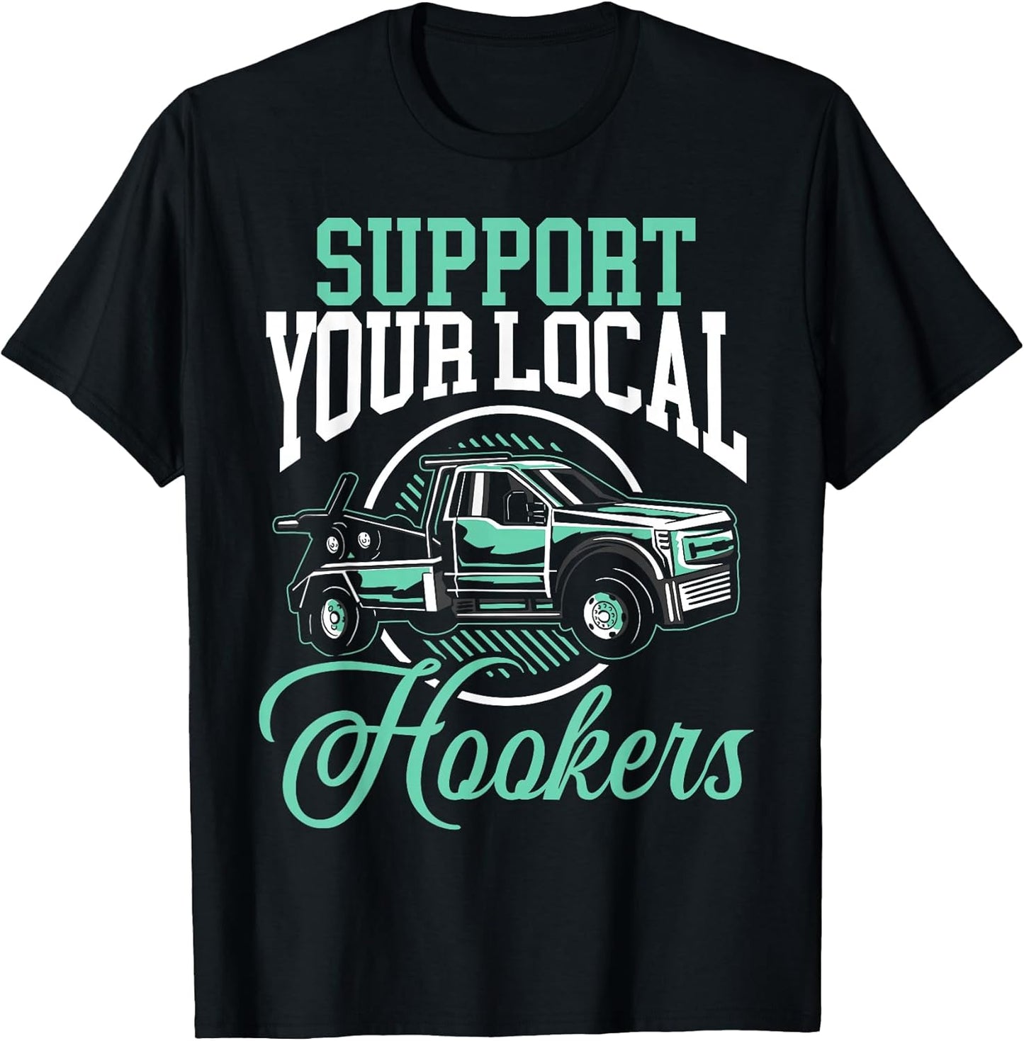 Tow Truck Driver Trucker SteMi Apparel