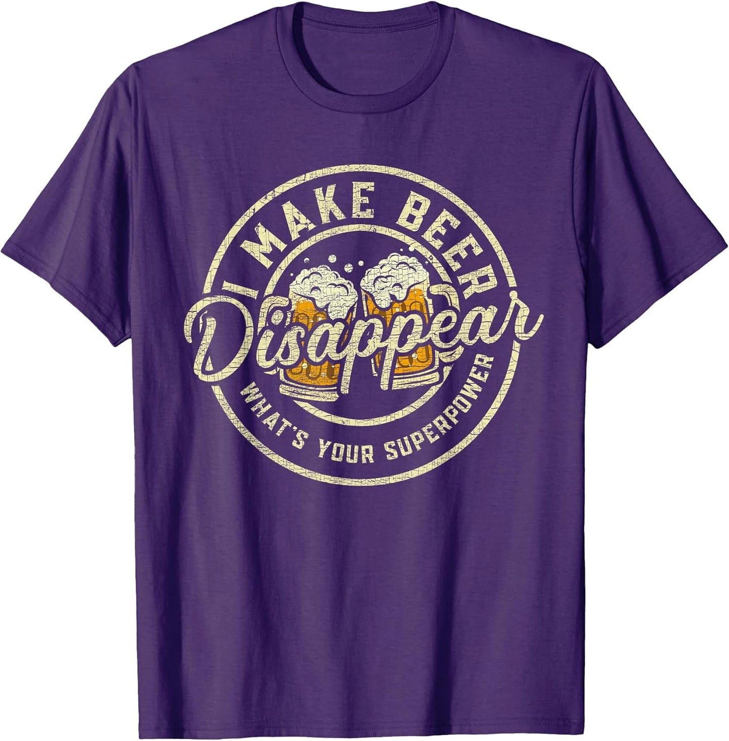 I Make Beer Disappear What's Your Superpower