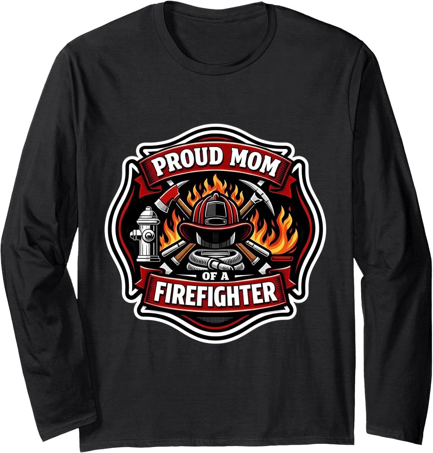 Proud Mom Of A Firefighter Merch