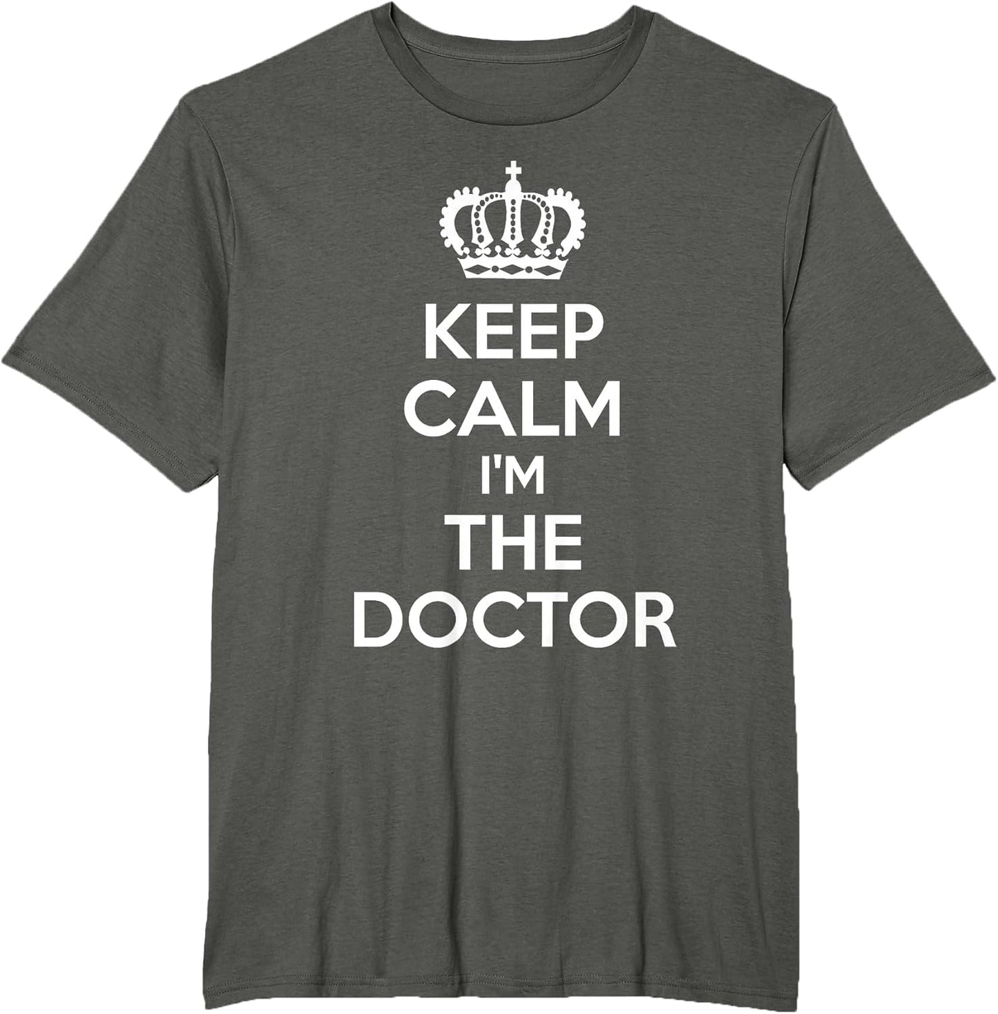 Keep Calm I'm The Doctor