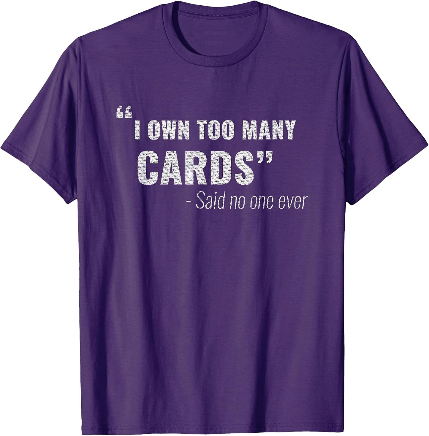 Funny TCG Gaming Card Collector Collectible Quote