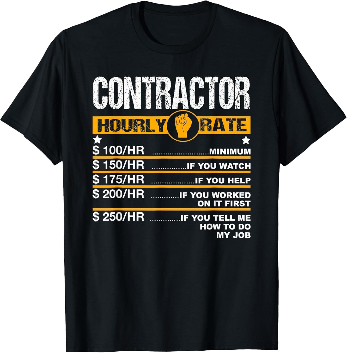 Funny Contractor Hourly Rate Handyman Labor Rates Repairman T-Shirt