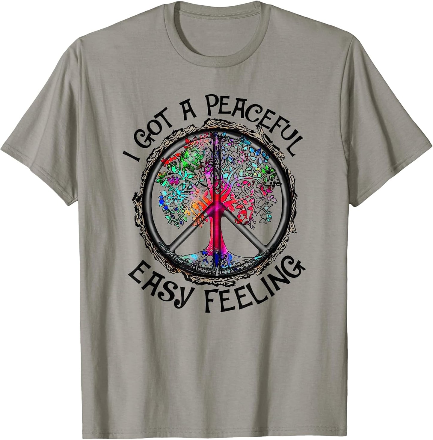 I Got Peaceful Easy Feeling Tee shirt
