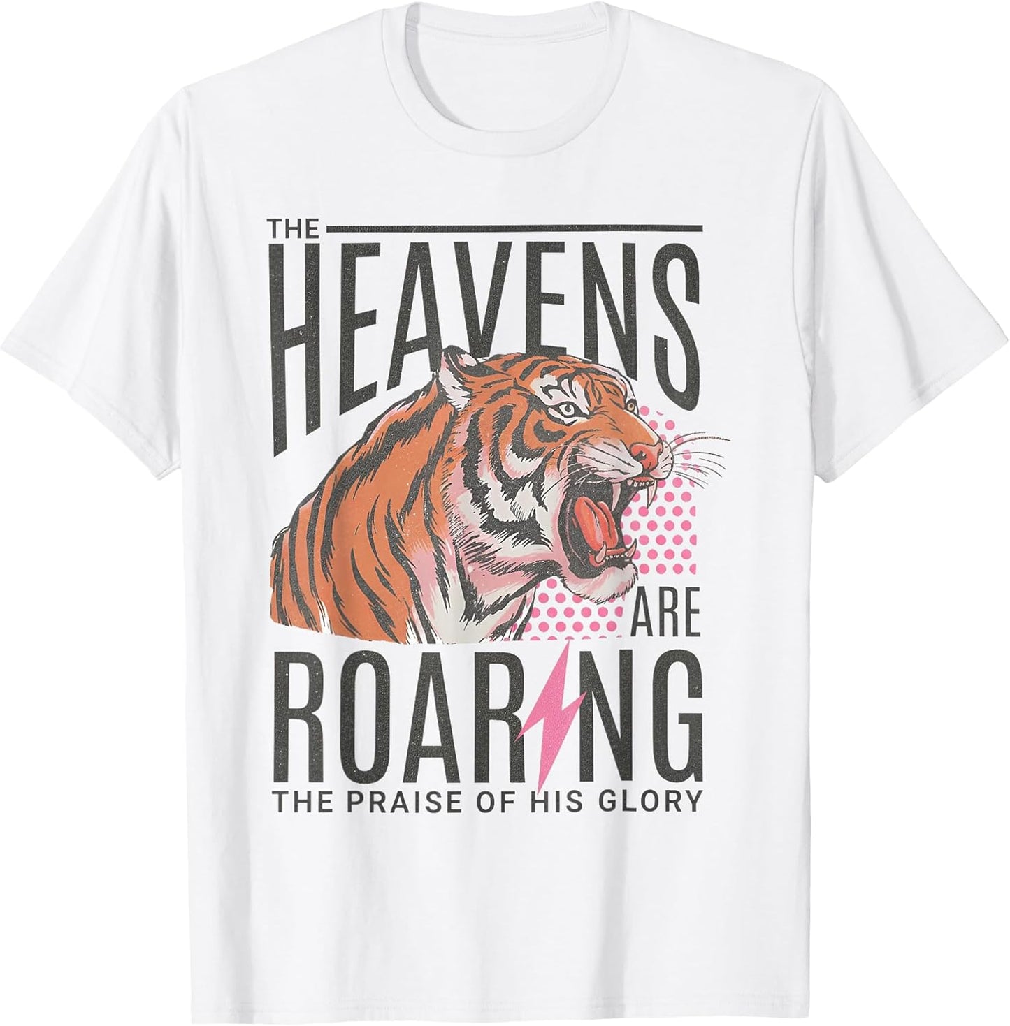 Funny Tiger The Heavens Are Roaring Tee Shirt