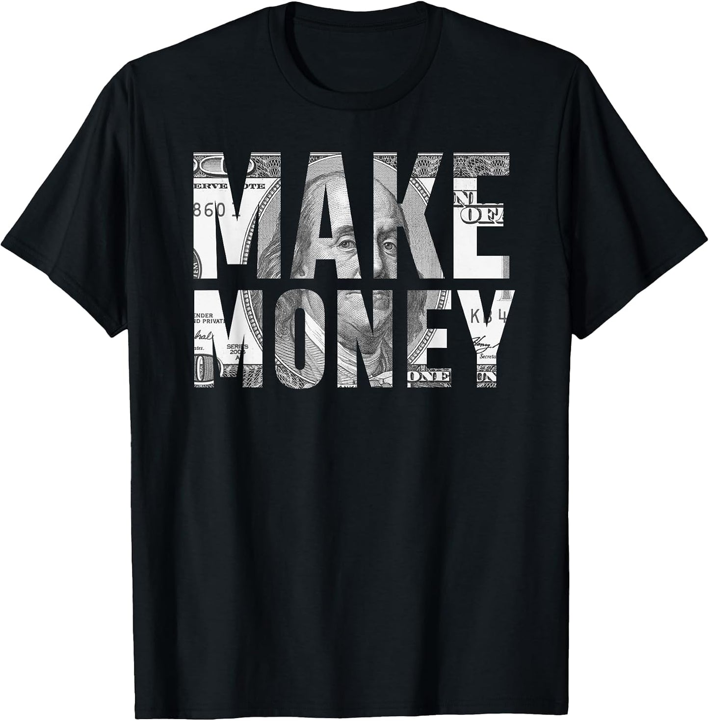 Make Money Shirts and Apparel