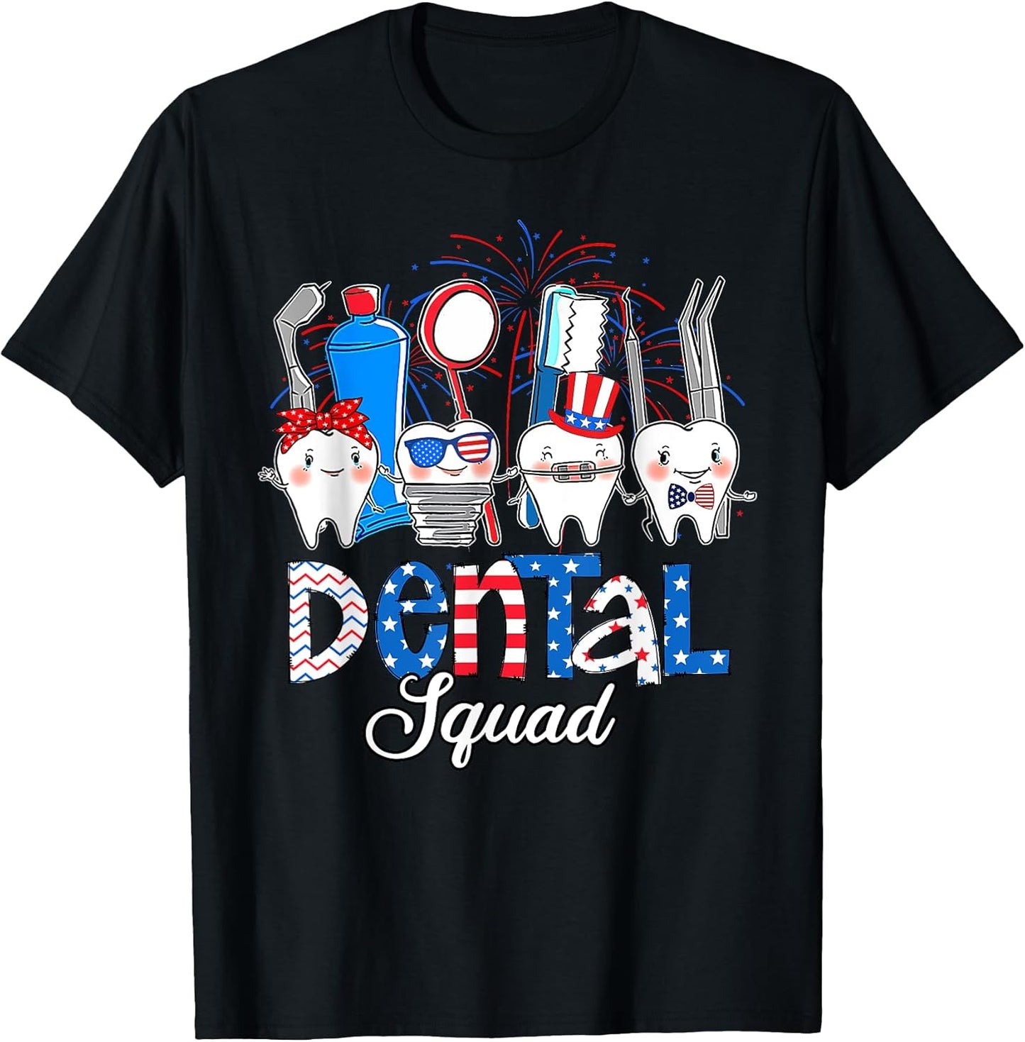 Dental 4th Of July Shirt Pride Teeth Dentist Gifts