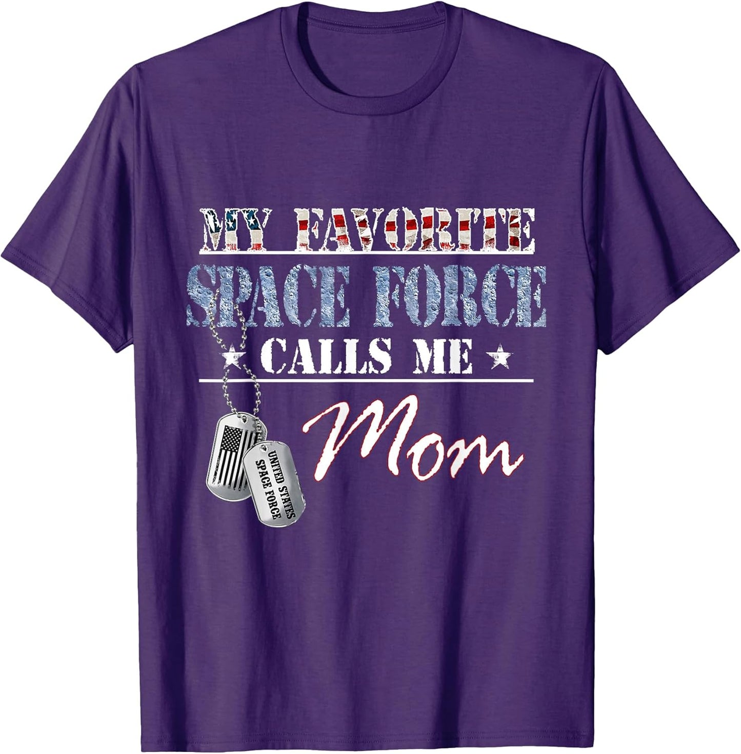 My Favorite Space Force Calls Me Proud Space Force