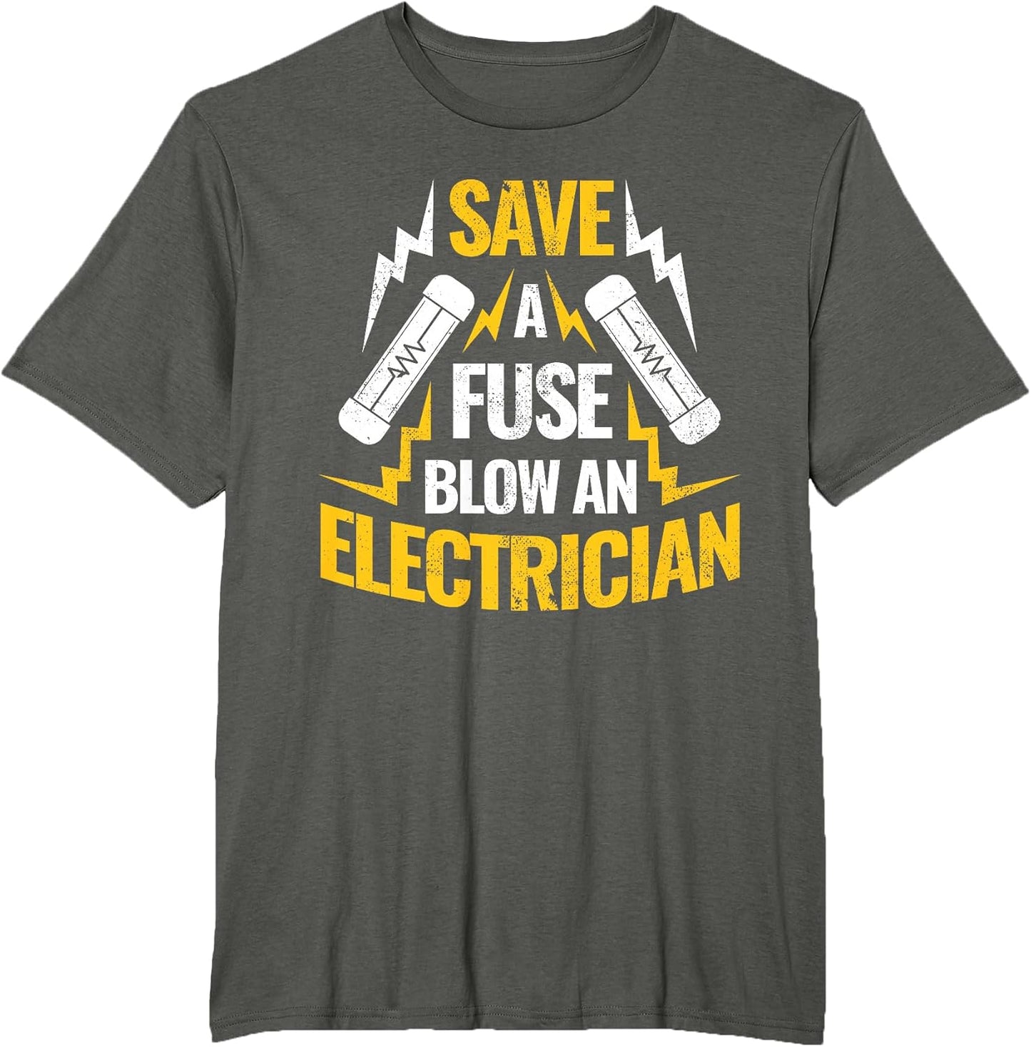 Save A Fuse Blow An Electrician Clothing