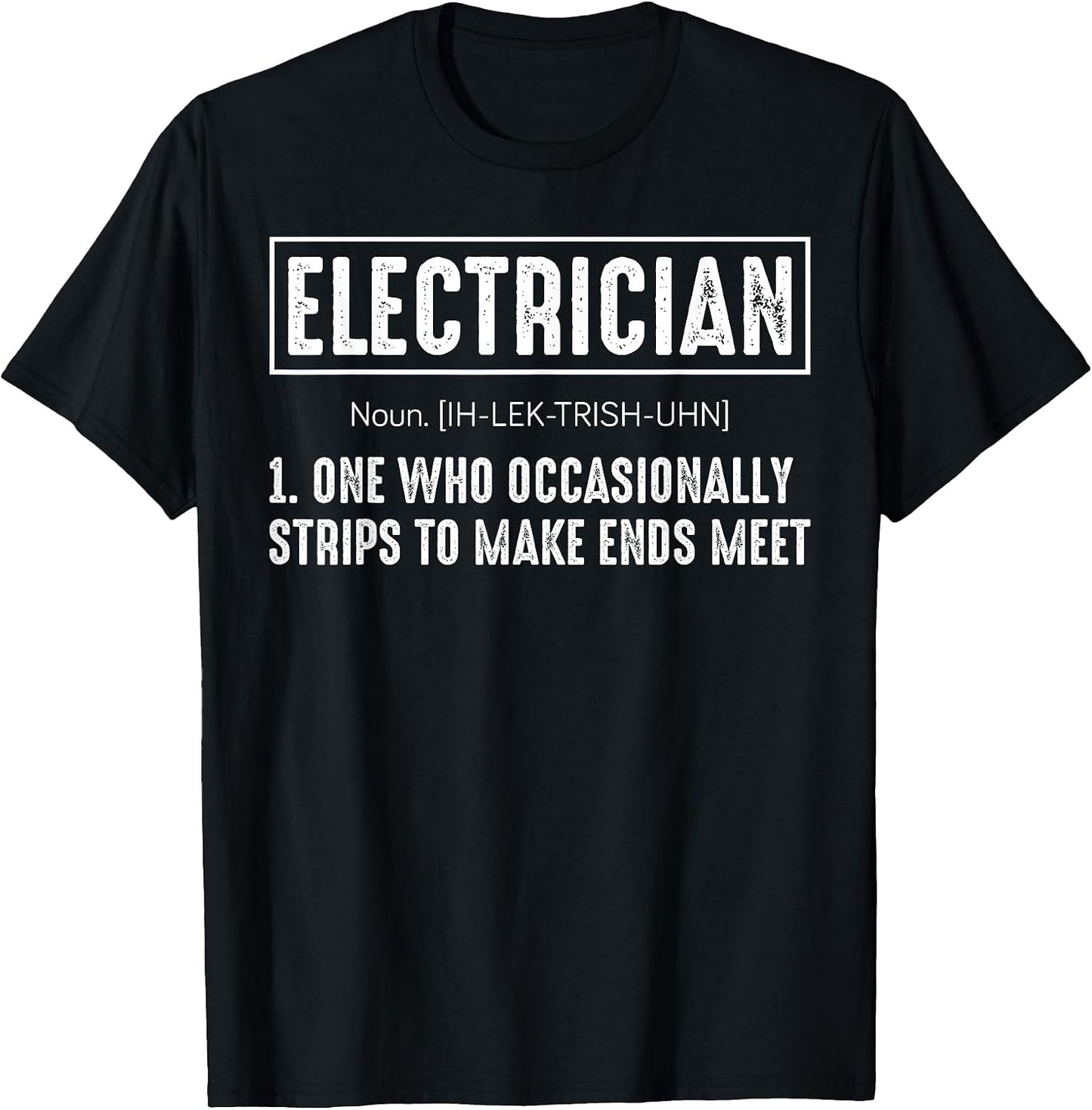 Electrician One Who Occasionally Strips