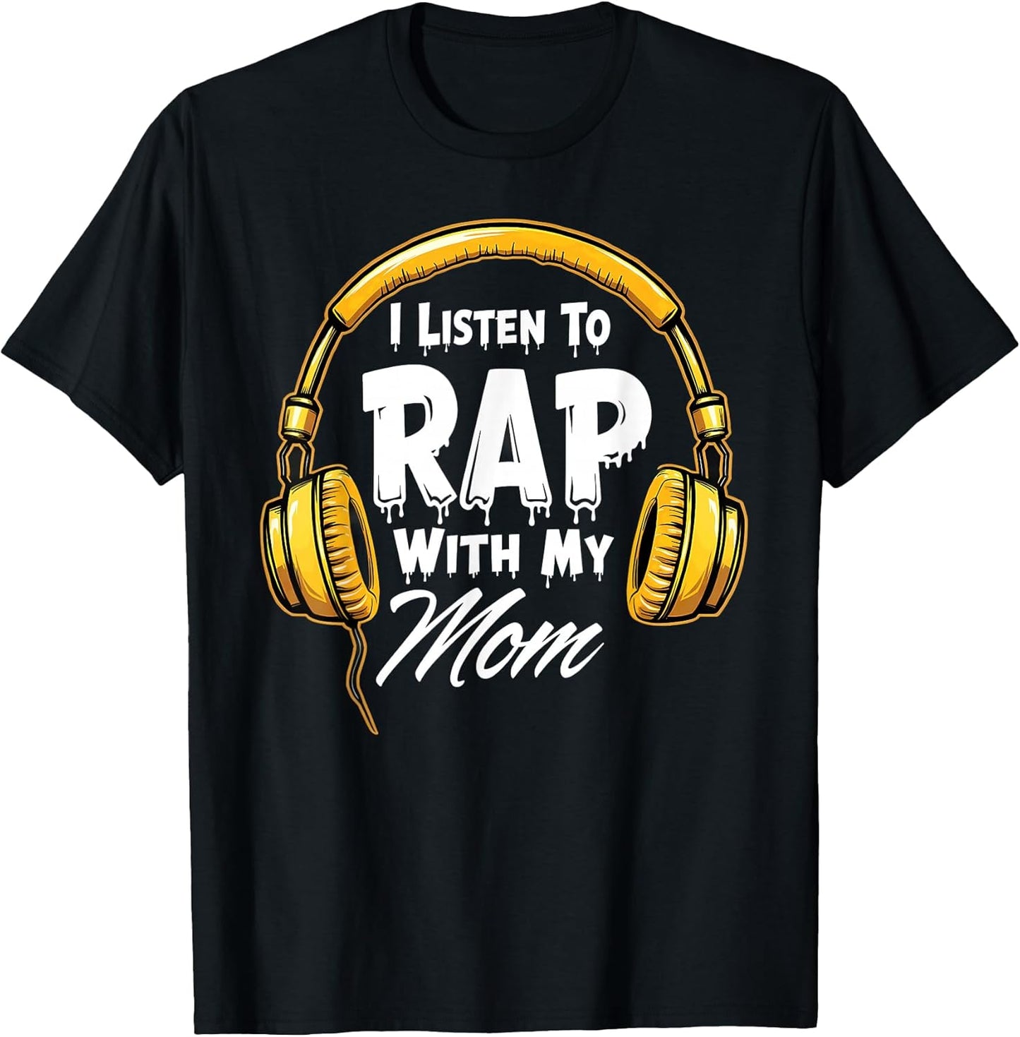 Humor Rap Hip Hop Music Lover Tees