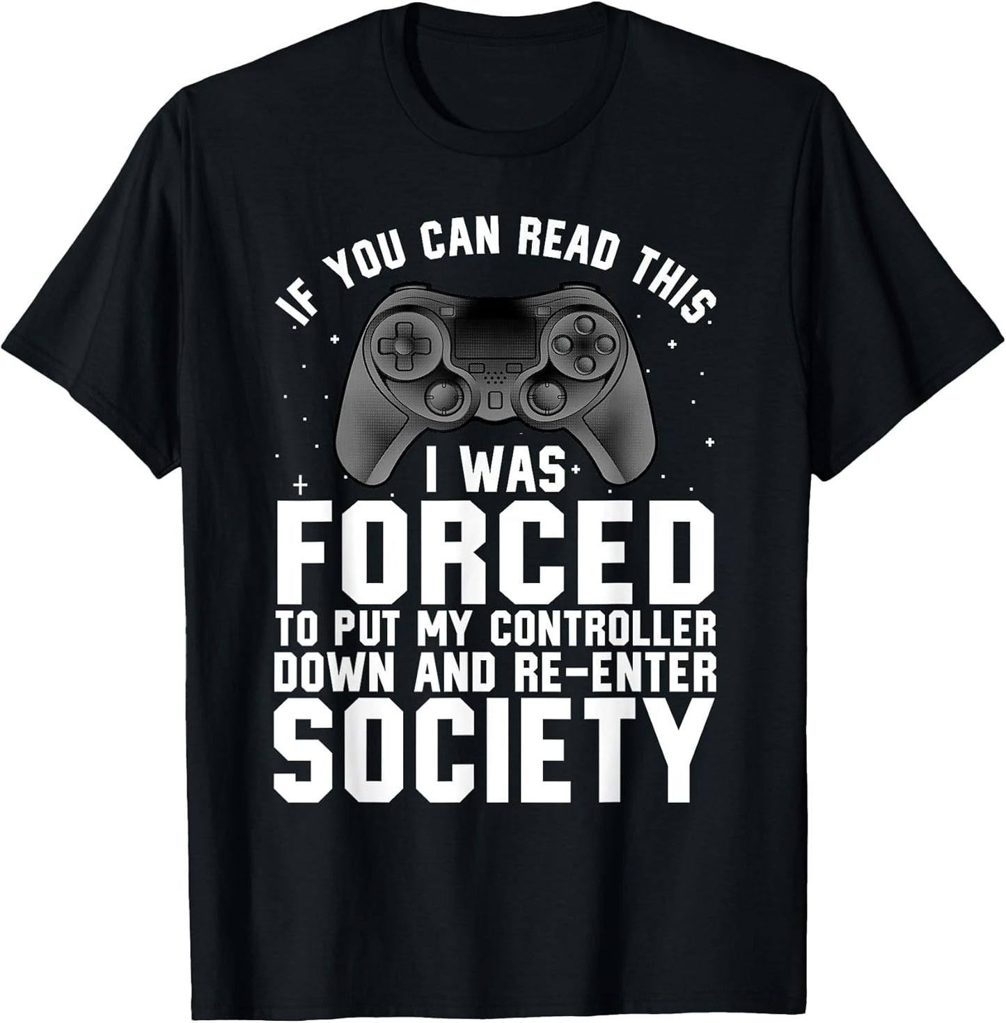 Funny Gamer For Men Women Video Gamer Gaming Game Controller T-Shirt