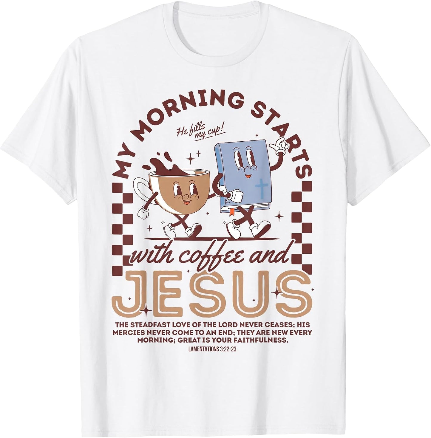Funny My Morning Starts With Coffee And Jesus Tee