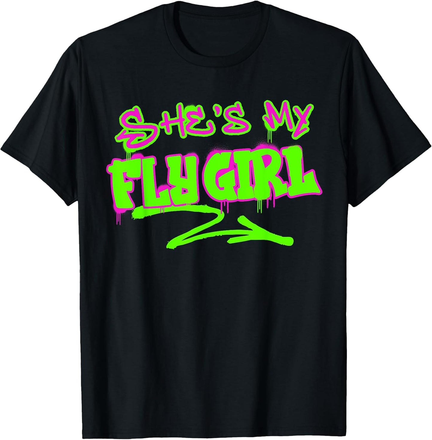 Matching His and Hers She's My Fly Girl 80s 90s Rap Graffiti T-Shirt