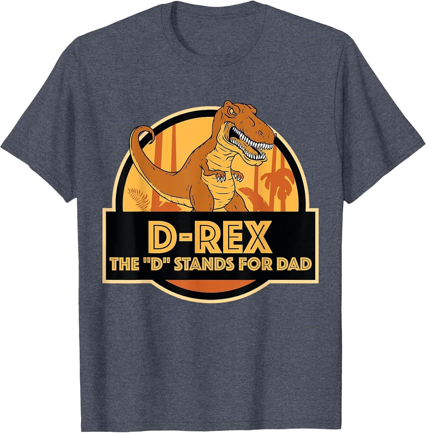 Tyrannosaurus Rex Dinosaur Father D-Rex Merch