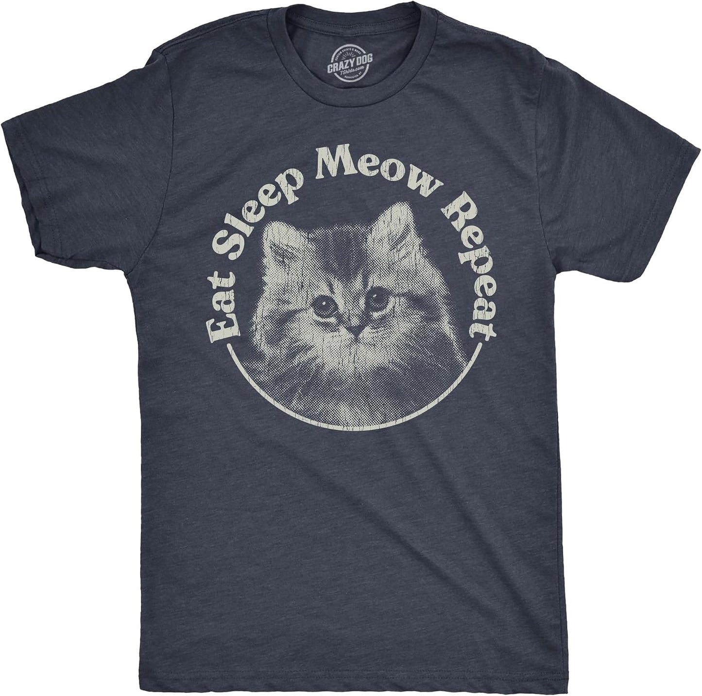 Mens Eat Sleep Meow Repeat T Shirt Funny Cute Kitten Lovers Tee for Guys