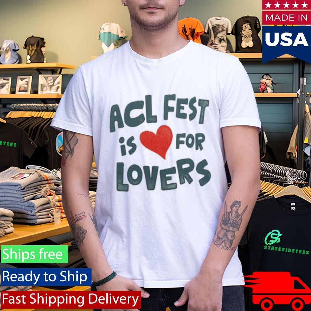 Austin City Limits ACL Music Festival 2026 Merch ACL Fest Is For Lovers Online Exclusive Shirt