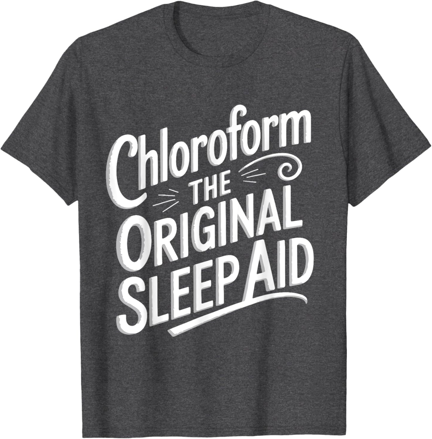Chloroform Funny Dark Humor Sarcastic Fun Ironic