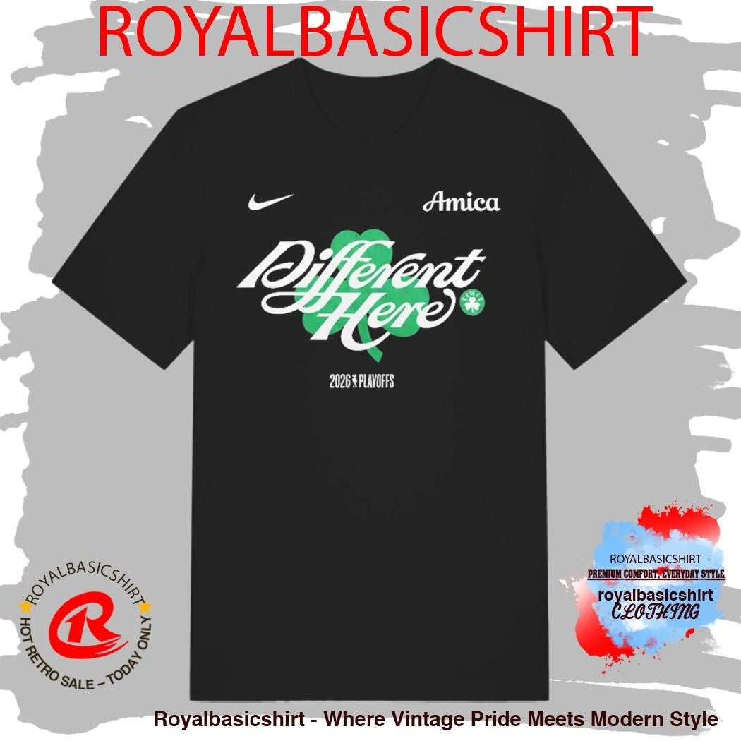 Boston Celtics 2026 Playoffs Different Here NBA All Shirt