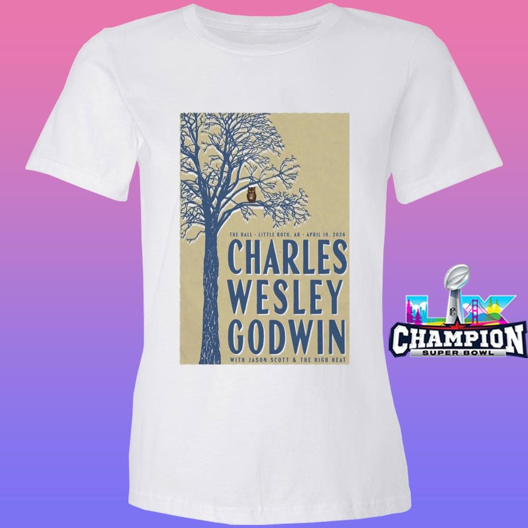 Charles Wesley Godwin The Hall Apr 10 2026 Shirt