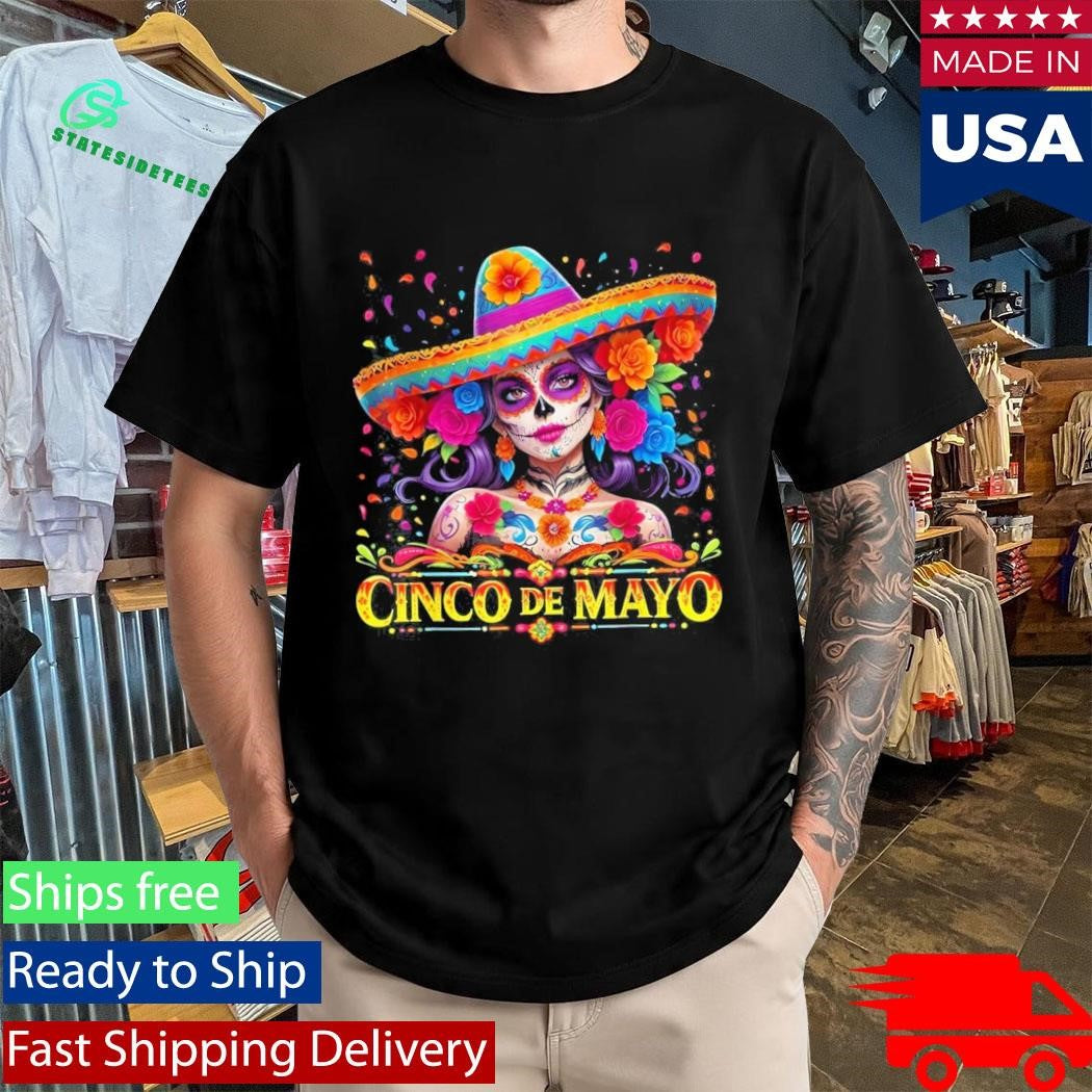 Cinco de Mayo Celebration for Comfortable Festive Style Shirt