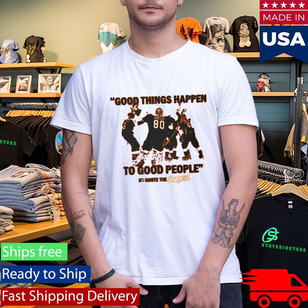Flyers Good Things Happen To Good People Shirt