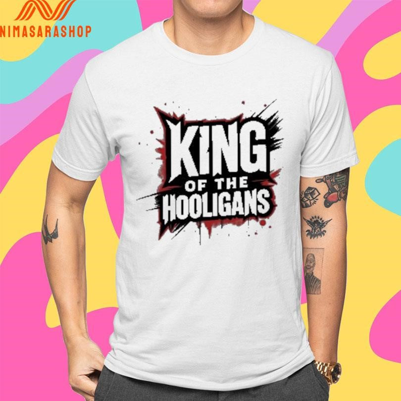 Hooligan Championship Wrestling King Of The Hooligans Shirts
