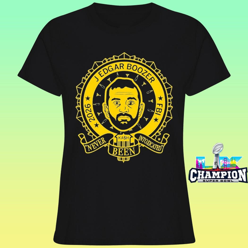 J Edgar Boozer Never Been Intoxicated Shirt
