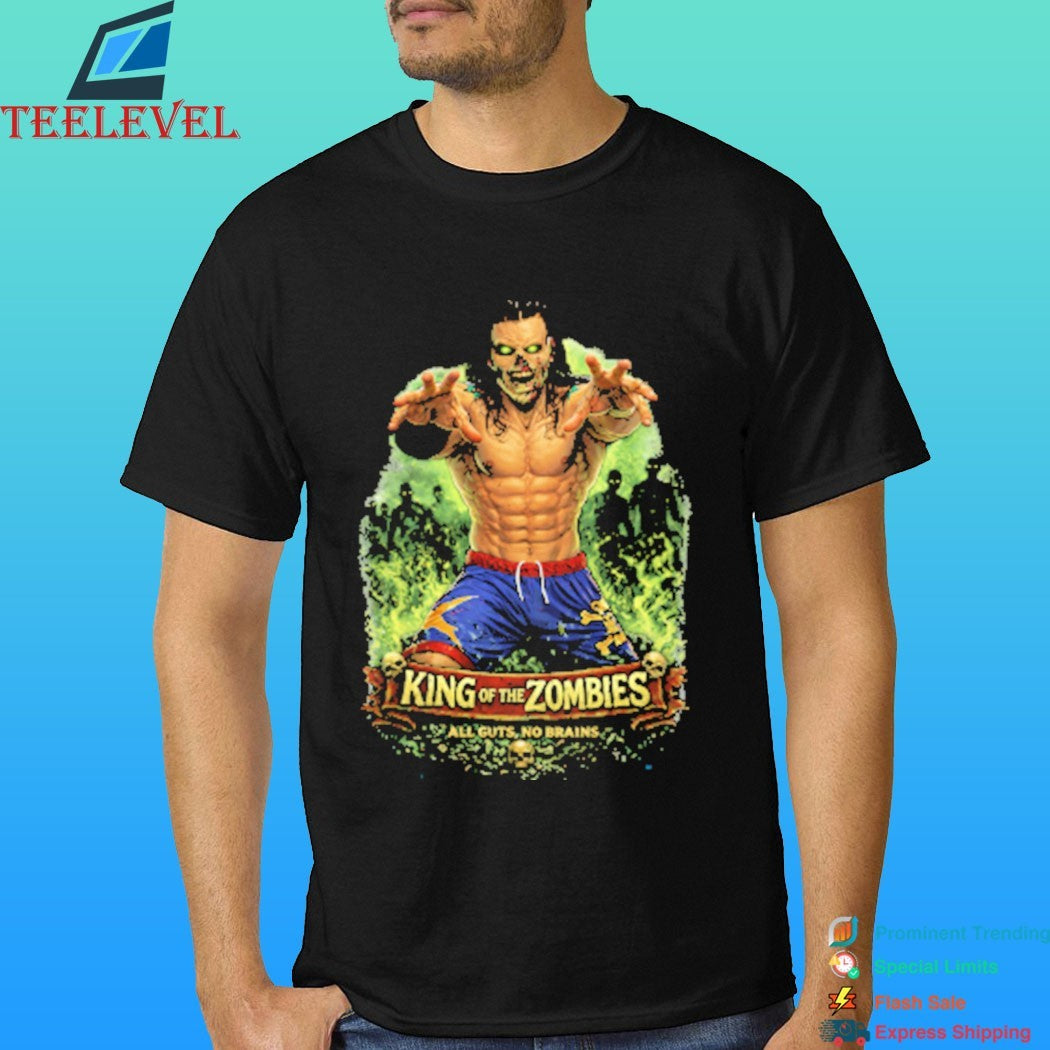 King Of The Zombies All Guts No Brains Shirt