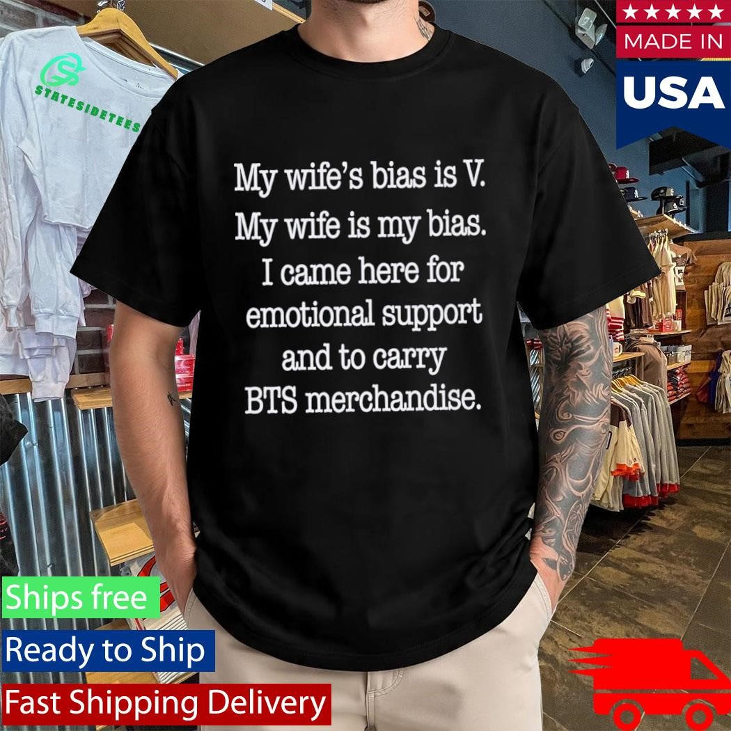 Back Official My Wife’s Bias Is V My Wife Is My Bias Shirt