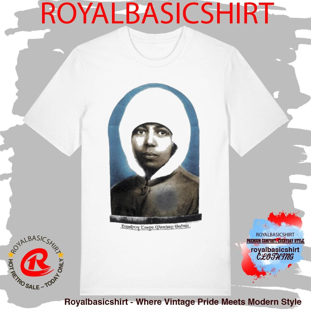 Emahoy Tsege Mariam Gebru I Am a Wandering Star Shirt