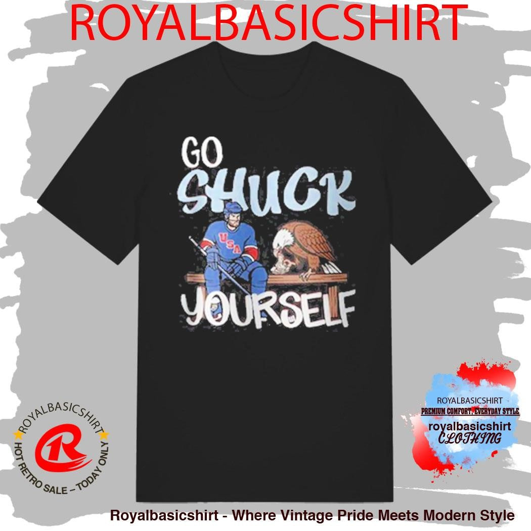 Go Shuck Yourself Shirt