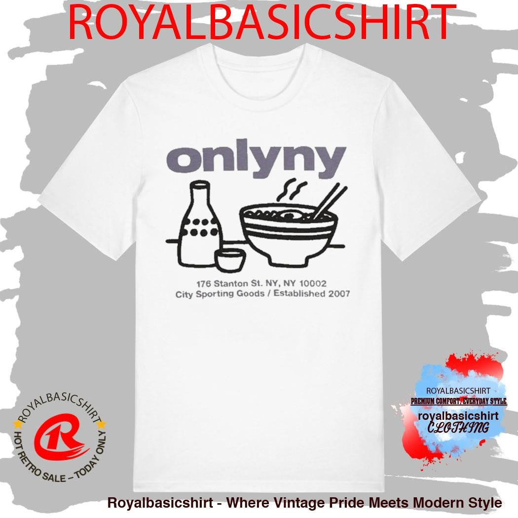 NY Ramen Directory 176 Stanton St NY City Sporting Goods Est 2007 Shirt
