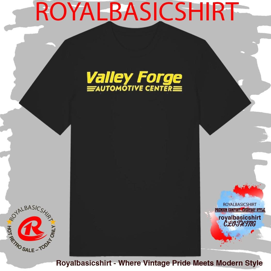 Tires Valley Forge Automotive Center Shirt