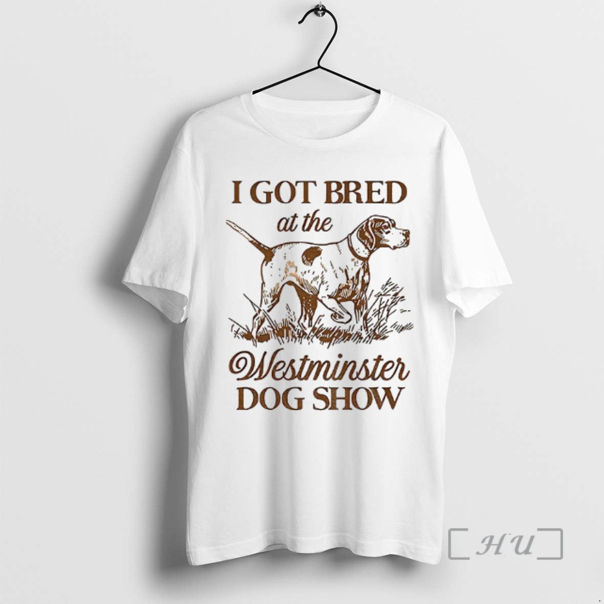 Officials I Got Bred At The Westminster Dog Show Vintage